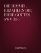 Die Himmel erzahlen die Ehre Gottes, SWV 386 SATB choral sheet music cover